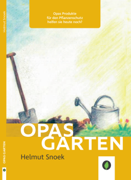 Opas Garten Buch Helmut Snoek
